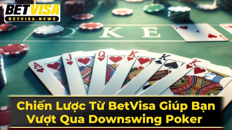 Định nghĩa Downswing Poker