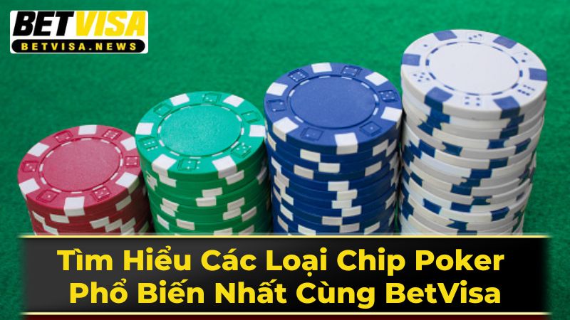 Tìm Hiểu Các Loại Chip Poker Phổ Biến Nhất Cùng BetVisa 1 Phân Loại Chip Poker Theo Chất Liệu